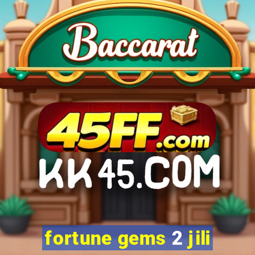 fortune gems 2 jili
